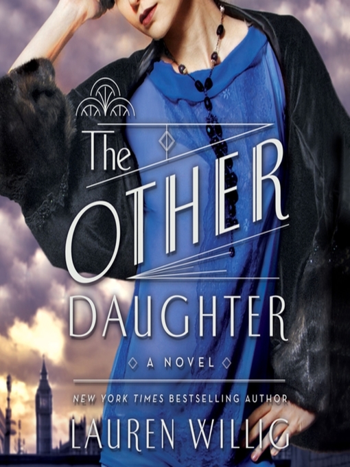 Title details for The Other Daughter by Lauren Willig - Wait list